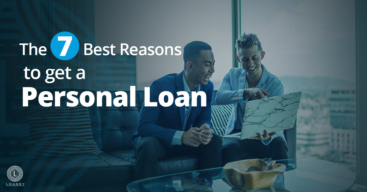 reasons to get a personal loan