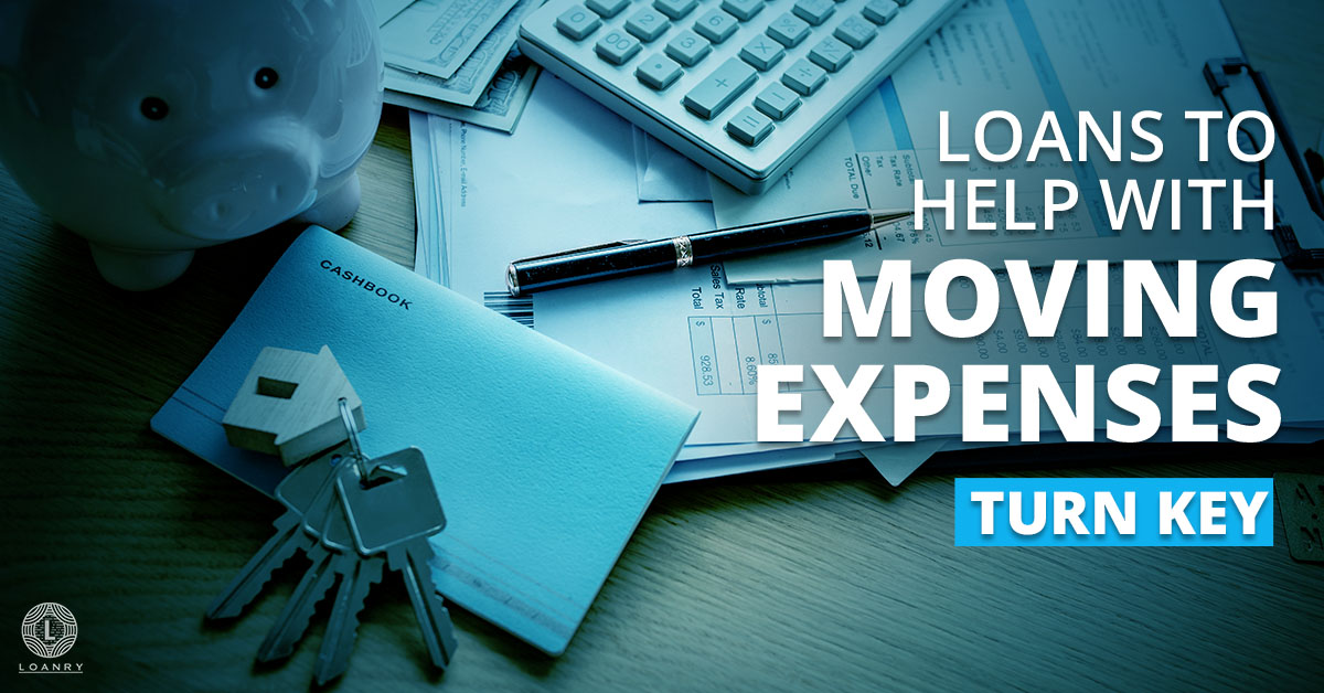 Loans to Help with Moving Expenses