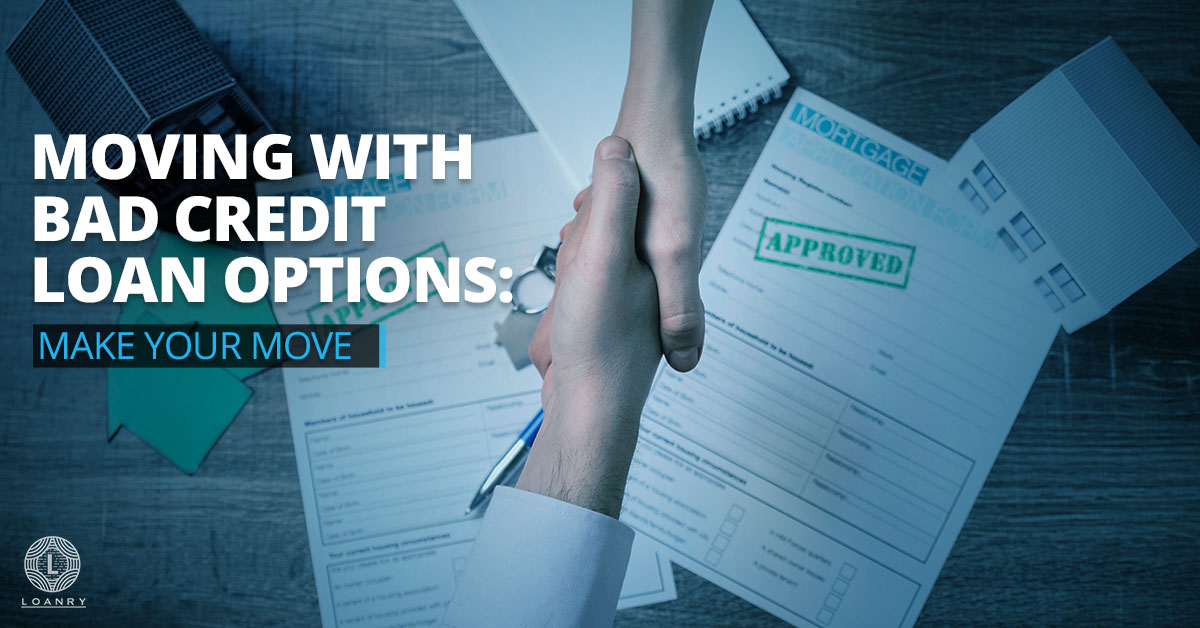 Moving with Bad Credit Loan
