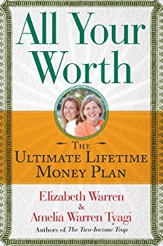Cover of All Your Worth: The Ultimate Lifetime Money Plan