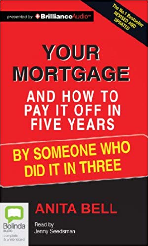 Cover of Your Mortgage and How to Pay it Off in 5 Years
