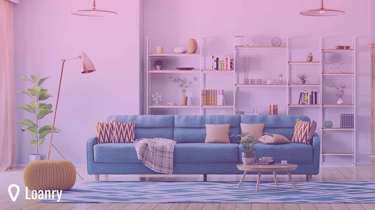 A Furniture Loan That Makes You Feel Comfortable in Any Home